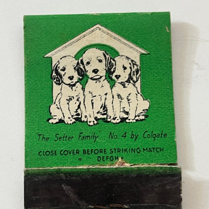 The Setter Family No.4 By Colgate Setter Dogs Vintage Matchbook Cover TB6-MB1-3