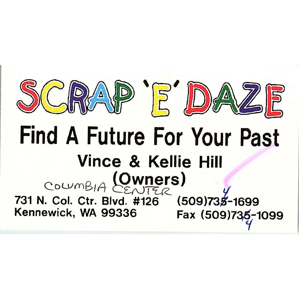 Scrap E Daze Vince & Kellie Hill Kennewick WA Vintage Business Card SC9-B11