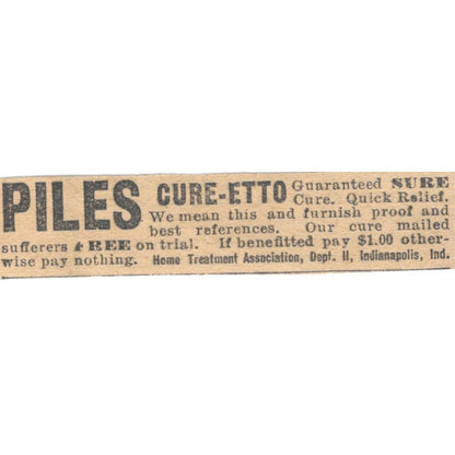 Piles Cure-Etto Home Treatment Association Indianapolis 1910 Magazine Ad AF1-SS8