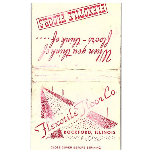 Flexotile Floor Co Rockford IL Vintage Matchbook Cover SC7-Y3
