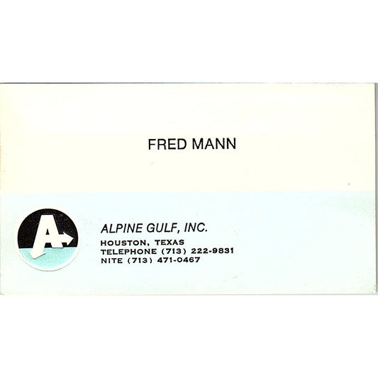 Alphine Gulf Inc. Fred Man Houston Texas Vintage Business Card SB4-B11