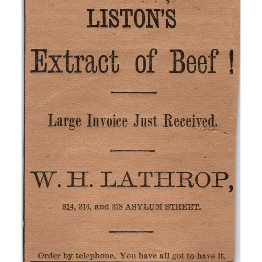 W.H. Lathrop Liston's Extract of Beef 1886 Hartford CT Victorian Ad AB8-HT1