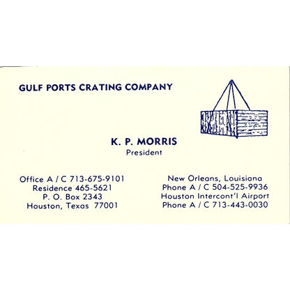 K.P. Morris Gulf Ports Crating Co New Orleans Houston Vtg Business Card SC9-B4