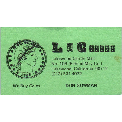 Don Gowman L and C Coins Lakewood CA Vintage Business Card SE3-B6