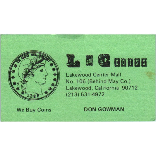 Don Gowman L and C Coins Lakewood CA Vintage Business Card SE3-B6