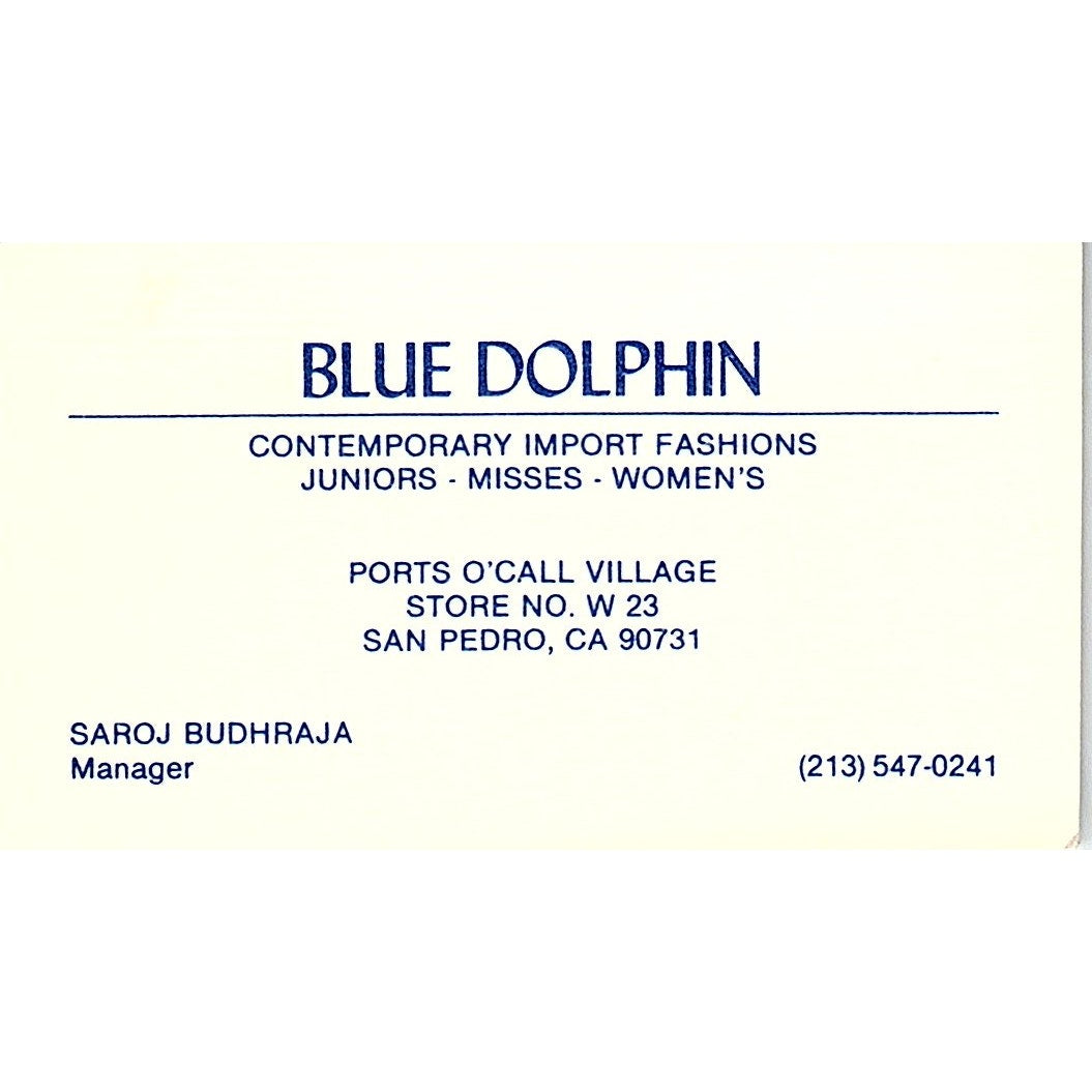 Blue Dolphin Fashion Saroj Budhraja Ports O'Call San Pedro Business Card SE5-B4