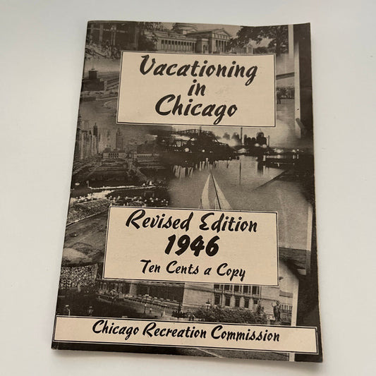 1946 Vacationing in Chicago Travel Guide Pocket Booklet TK2-XB5