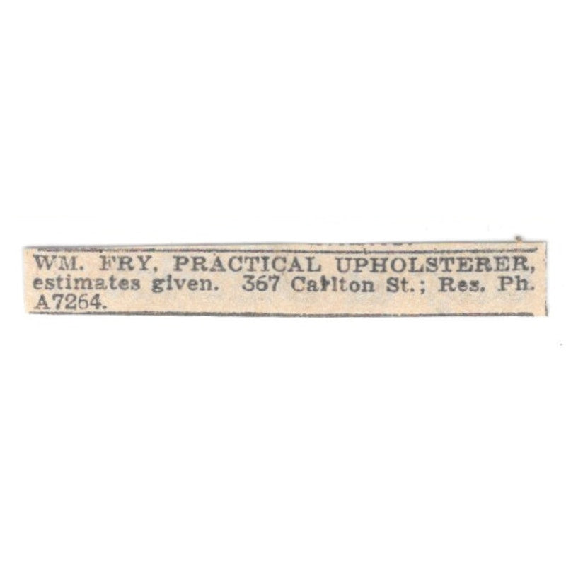 Wm Fry Practical Upholsterer 367 Carlton St Winnipeg 1920 Ad AG2-S10