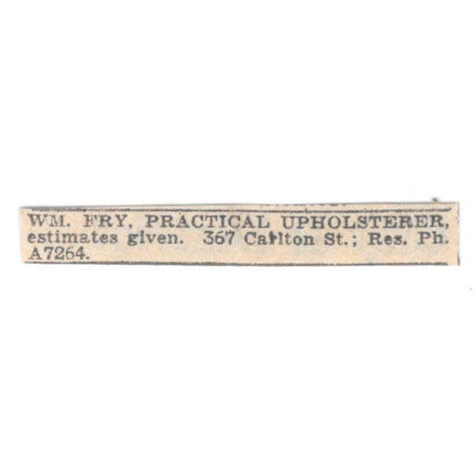 Wm Fry Practical Upholsterer 367 Carlton St Winnipeg 1920 Ad AG2-S10