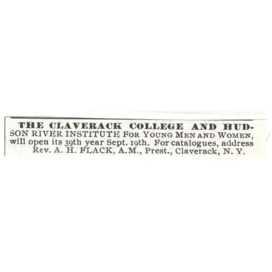 Claverack College and Hudson River Institute Rev A.H. Flack NY 1892 Ad AG2-S25