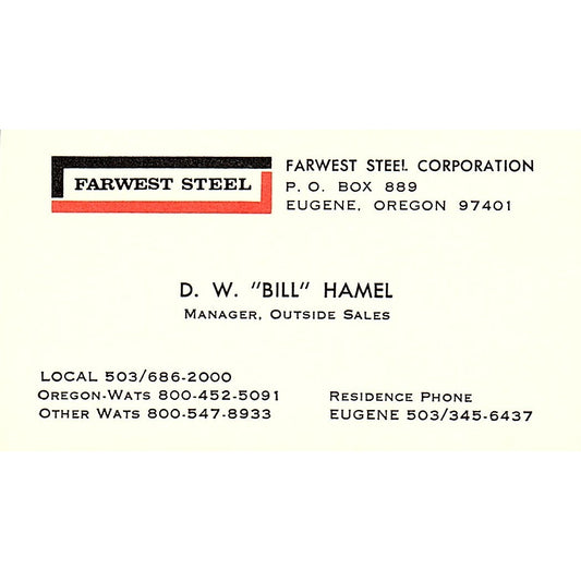 D.W. Bill Hamel Farwest Steel Corp Eugene OR Vintage Business Card SC9-B12