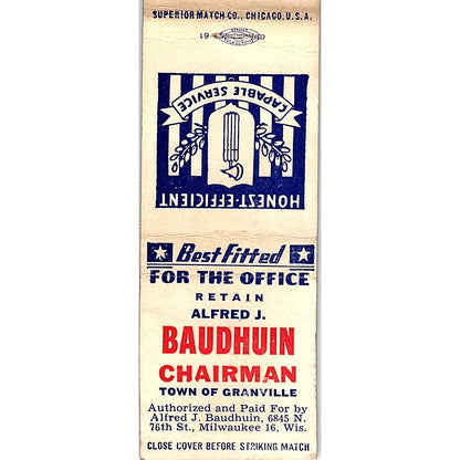 Alfred J Baudhuin Chairman Town of Granville WI Vintage Matchbook Cover SC7-Y6