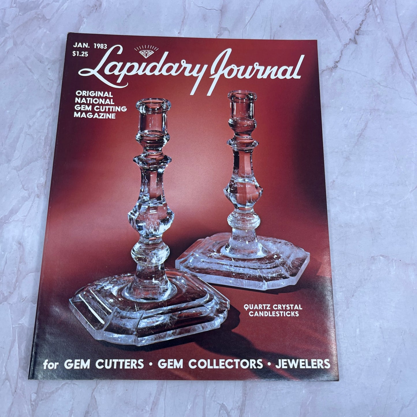Quartz Crystal Candlesticks - Lapidary Journal Magazine - Jan 1983 M27