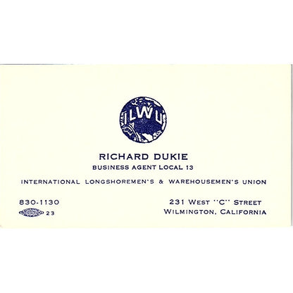Richard Dukie Longshoremen's Local 13 ILWU Wilmington CA Business Card SC9-B13