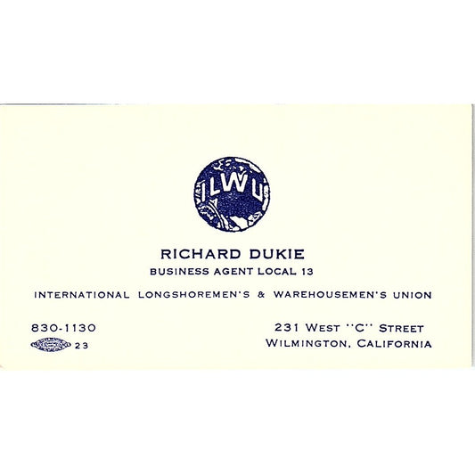 Richard Dukie Longshoremen's Local 13 ILWU Wilmington CA Business Card SC9-B13