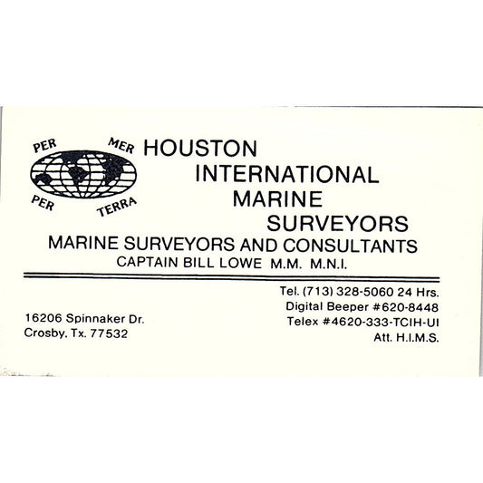 Houston International Marine Surveyors Cpt. Bill Lowe M.M. Crosby Card SSB4-B13