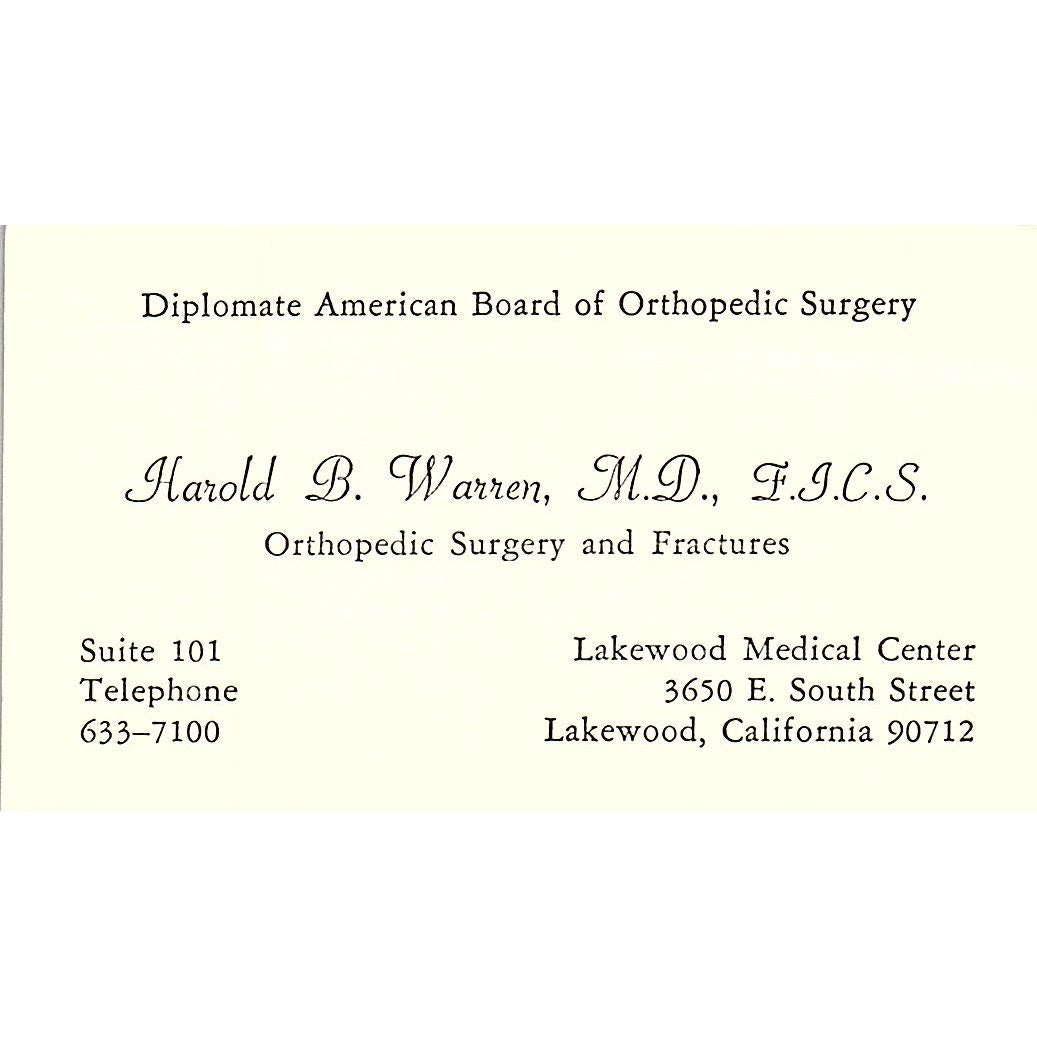 Orthopedic surgery & Fractures Harold B. Warren Lakewood CA Business Card SF3-B8