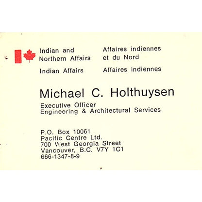 Michael C Holthuysen Pacific Centre Ltd Vancouver BC Vtg Business Card SC9-B6