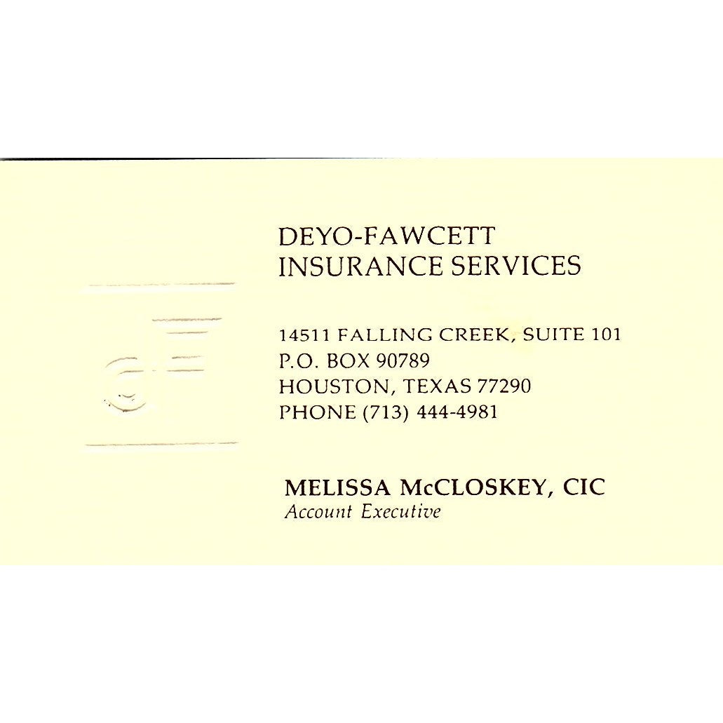 Melissa McCloskey CIC Deyo-Fawcett Ins Houston Vintage Business Card SD9-B6