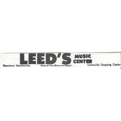 Leed's Music Center Downtown Martinsville, Collinsville VA 1960s Ad AG2-5