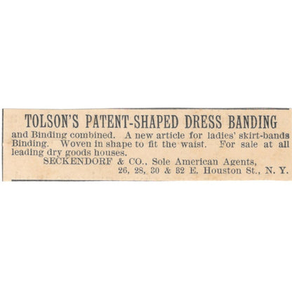 Tolson's Dress Banding Seckendorf & Co Houston St NY 1892 Magazine Ad AK6-S6