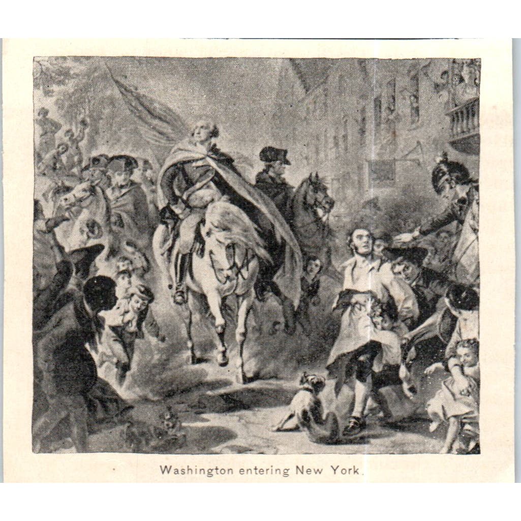 Washington Entering New York c1890 Victorian Print AE8-CH5