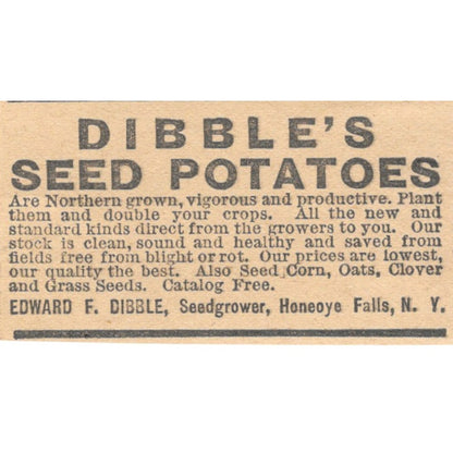 Edward F. Dibble's Seed Potatoes Honeoye Falls NY 1905 Magazine Ad AF1-NES3