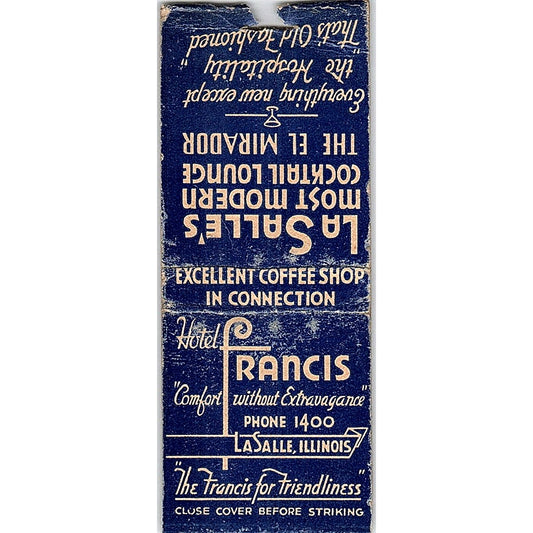 Hotel Francis El Mirador Lounge LaSalle IL Vintage Matchbook Cover SF3-Y1