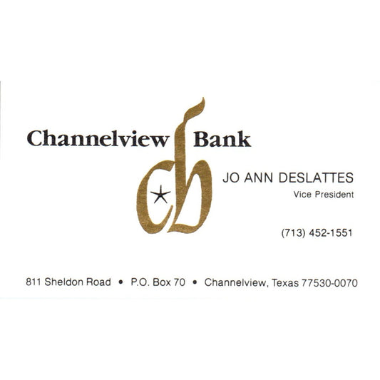 Jo Ann Deslattes Channelview Bank Texas Vintage Business Card SE3-B8
