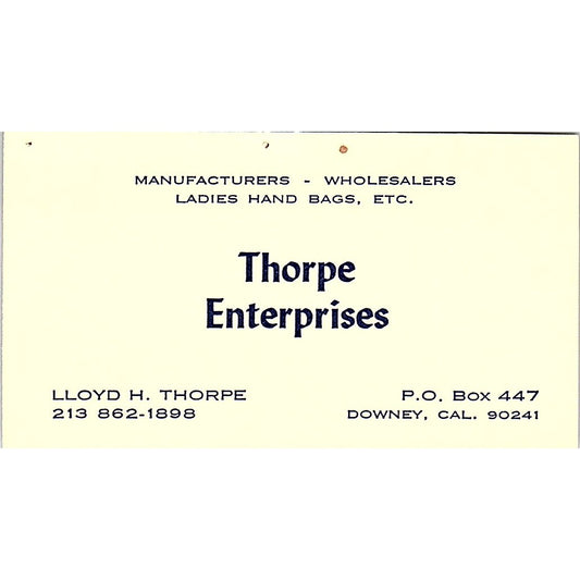 Thorpe Enterprises Lloyd H Thorpe Downey CA Vintage Business Card SB4-B7