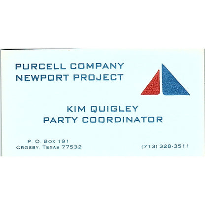 Purcell Company Newport Project Kim Quigley, Crosby Texas Business Card SB4-B2