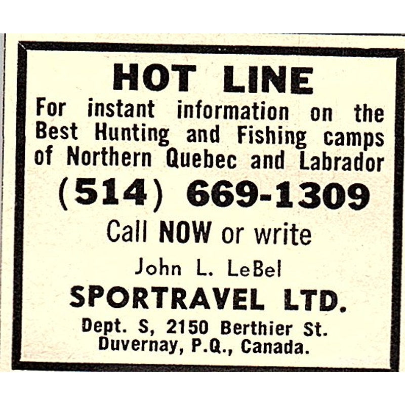 Sportravel Ltd Hot Line John L LeBel Duvernay P.Q. Canada 1977 Ad AF6-M3