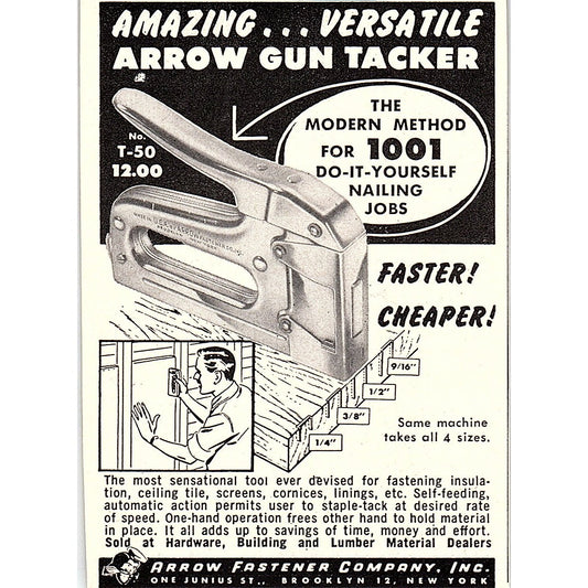 Arrow T-50 Staple Tacker Arrow Fastener Co Inc Brooklyn NY 1955 Ad AF9-M1