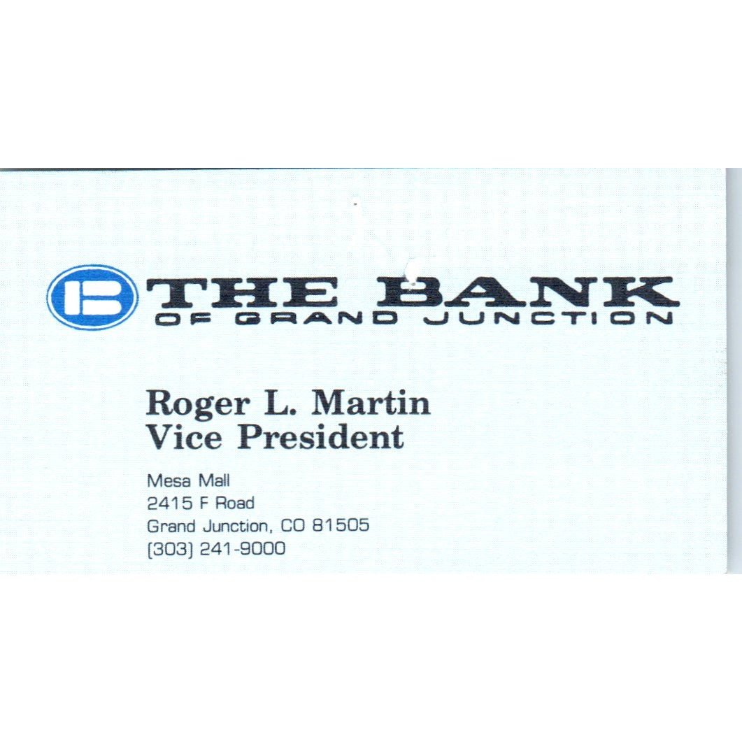 The Bank of Grand Junction Roger L. Martin CO Vintage Business Card SD8-B19