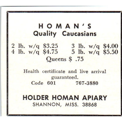 Homan's Quality Caucasian Bees Holder Homan Apiary Shannon MS 1964 Ad AK5-S36