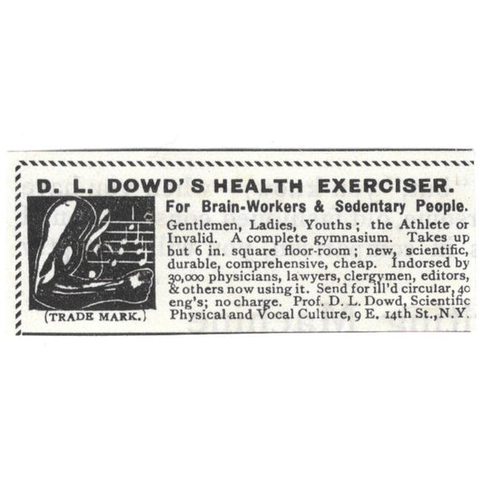 D.L. Dowd's Health Exerciser for Sedentary People c1890 Victorian Ad AE8-CH11