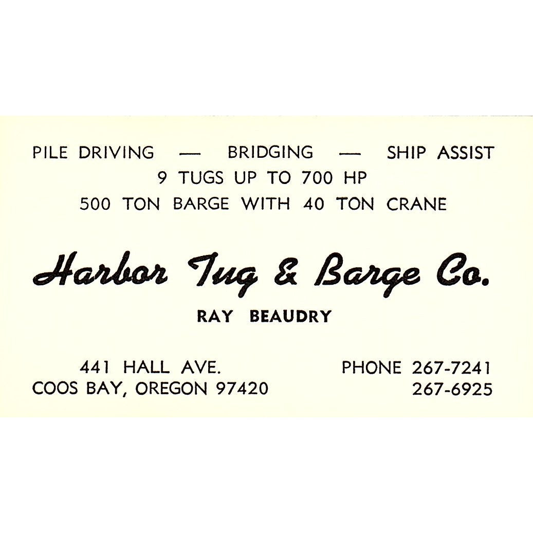 Ray Beaudry Harbor Tug & Barge Co Coos Bay OR Vintage Business Card SD9-B7