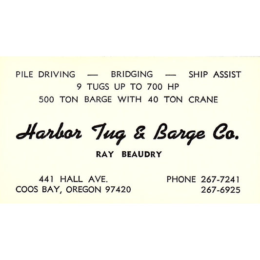 Ray Beaudry Harbor Tug & Barge Co Coos Bay OR Vintage Business Card SD9-B7