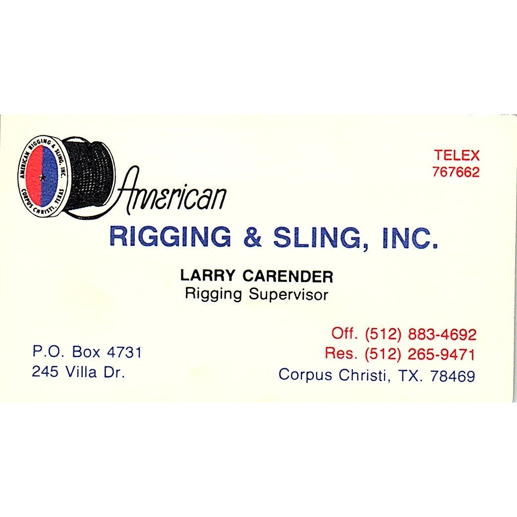 Larry Carender American Rigging & Sling Inc Corpus Christi Business Card SC9-B4