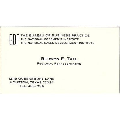 Berwyn E Tate Bureau of Business Practice Houston Vintage Business Card SC9-B13