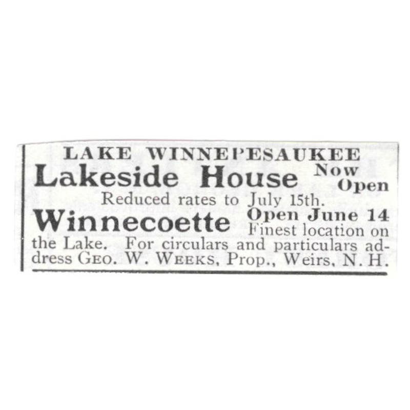 Lake Winnipesaukee Lakeside House Winnecoette Geo W Weeks Weirs c1918 Ad AE5-SV6