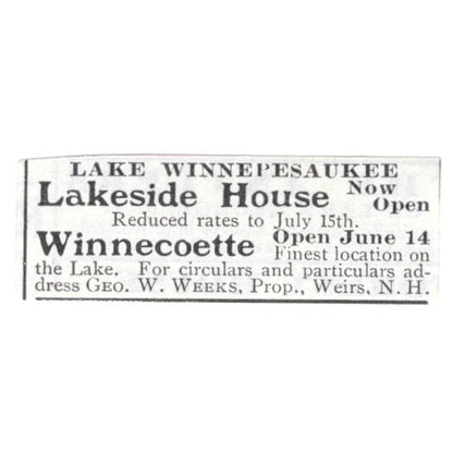 Lake Winnipesaukee Lakeside House Winnecoette Geo W Weeks Weirs c1918 Ad AE5-SV6