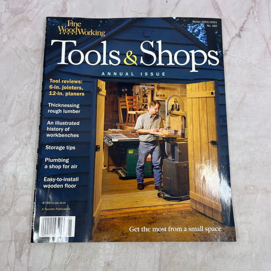 Tools & Shops - Winter 2003 No 160 - Taunton's Fine Woodworking Magazine M34