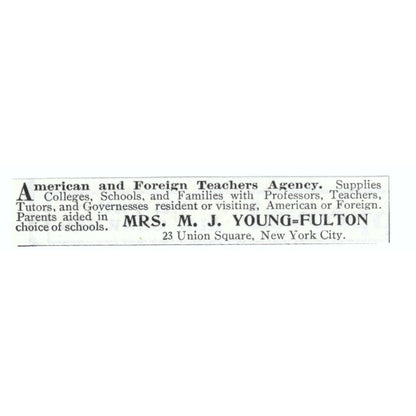 American Teachers Agency Mrs. M.J. Young-Fulton New York 1903 Ad AF7-SS2