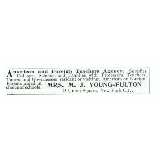 American Teachers Agency Mrs. M.J. Young-Fulton New York 1903 Ad AF7-SS2