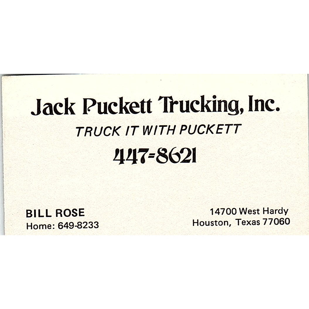 Jack Puckett Trucking Inc. Bill Rose Houston Texas Vintage Business Card SB4-B5