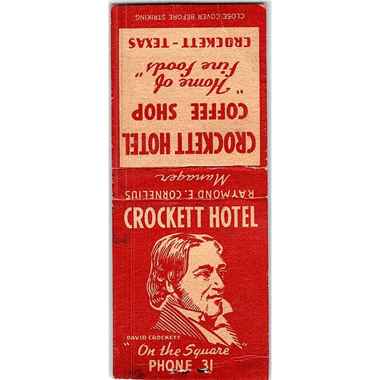 Crockett Hotel Raymond E. Cornelius Texas Vintage Matchbook Cover SC7-Y8