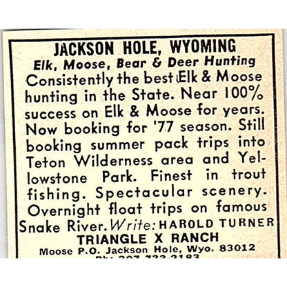Harold Turner Triangle X Ranch Jackson Hole WY 1977 Ad AF6-M3