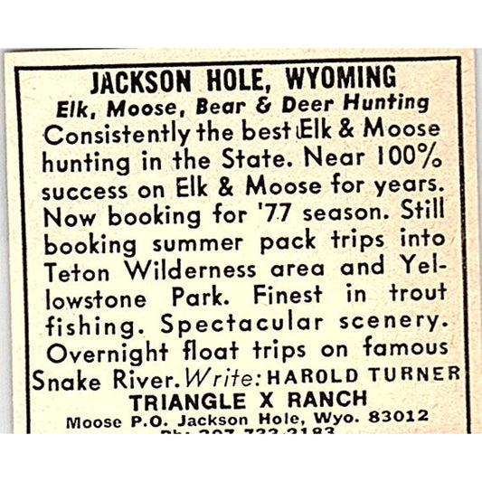 Harold Turner Triangle X Ranch Jackson Hole WY 1977 Ad AF6-M3