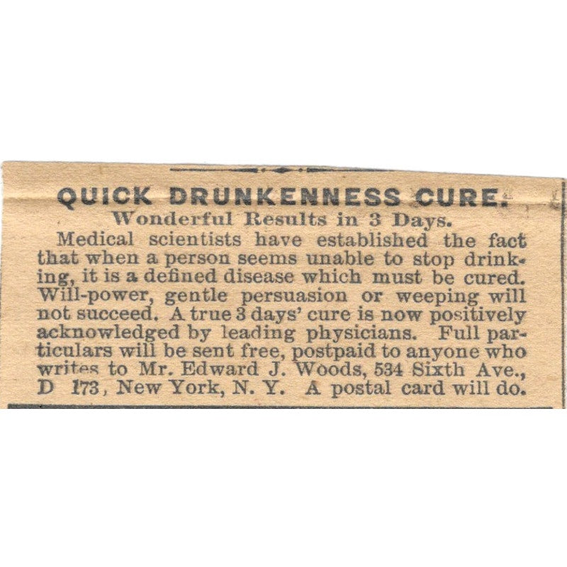 Quick Drunkenness Cure Edward J. Woods NY 1910 Magazine Ad AF1-SS6